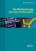 Die Besteuerung des Internethandels Die Besteuerung des Internethandels