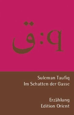 Im Schatten der Gasse - Taufiq, Suleman