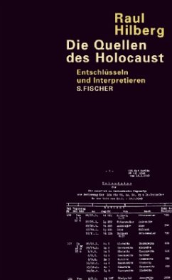 Die Quellen des Holocaust - Hilberg, Raul