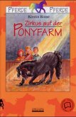 Zirkus auf der Ponyfarm