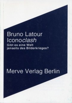 Iconoclash - Latour, Bruno