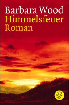 Himmelsfeuer - Wood, Barbara