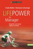 Lifepower für Manager