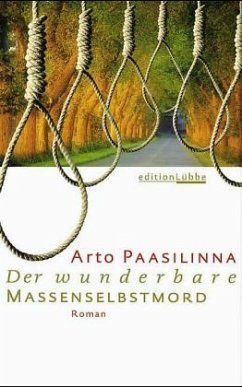 Der wunderbare Massenselbstmord - Paasilinna, Arto