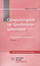 Cover Computerspiele im Geschichtsunterricht