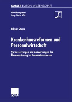 Krankenhausreformen und Personalwirtschaft - Sturm, Hilmar