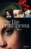 Die Principessa Die Principessa