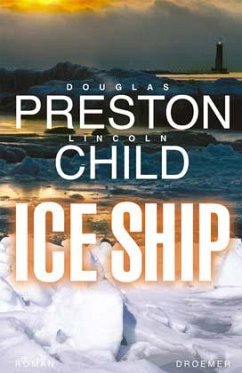 Ice Ship - Preston, Douglas; Child, Lincoln