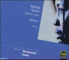 Sklavin, 5 Audio-CDs - Lewis, Damien; Nazer, Mende; Zoude, Dennenesch