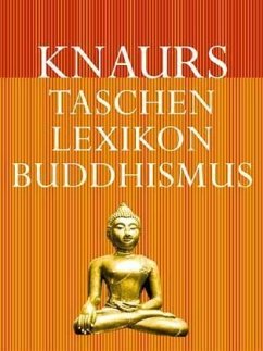 Knaurs Taschenlexikon Buddhismus - Von Herbert Schwinghammer
