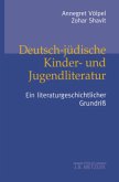 Deutsch-jüdische Kinder- und Jugendliteratur; .