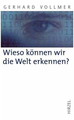 Cover Wieso können wir die Welt erkennen?