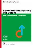 Softwareentwicklung mit Delphi - Orlamünder, Dieter; Liskowsky, Rüdiger; Hussmann, Heinrich