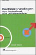 Rechnergrundlagen, Vom Rechenwerk zum... - Bild 1