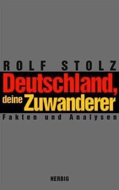 Deutschland, deine Zuwanderer - Stolz, Rolf