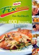 Knorr Fixibilität, Das Kochbuch - Bild 1