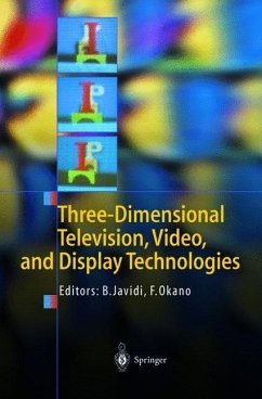 Three-Dimensional Television, Video, and Display Technologies - Javidi, Bahram / Okano, Fumio (eds.)