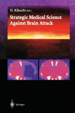 Strategic Medical Science Against Brain Attack