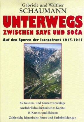 Unterwegs zwischen Save und Soca Unterwegs zwischen Save und Soca