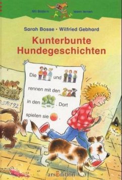 Kunterbunte Hundegeschichten - Bosse, Sarah; Gebhard, Wilfried