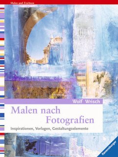 Malen nach Fotografien - Wrisch, Wolf