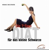 Die 7-Tage-Diät für das kleine Schwarze