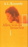 Alles was du brauchst Alles was du brauchst