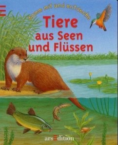 Cover Komm mit und entdecke - Tiere aus Seen und Flüssen