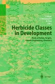 Herbicide Classes in Development Herbicide Classes in Development