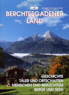 Berchtesgadener Land - Hirschbichler, Albert