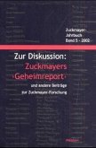 Zur Diskussion: Zuckmayers "Geheimreport" und andere Beiträge zur Zuckmayer-Forschung