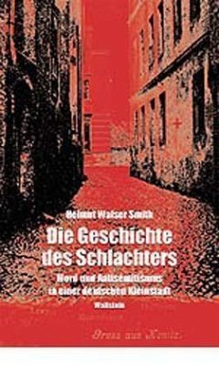 Die Geschichte des Schlachters - Smith, Helmut Walser
