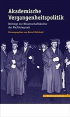 Akademische Vergangenheitspolitik - Weisbrod, Bernd (Hrsg.)