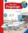 Alles über Flugzeuge / Wieso? Weshalb?... - Bild 1