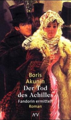 Der Tod des Achilles - Akunin, Boris