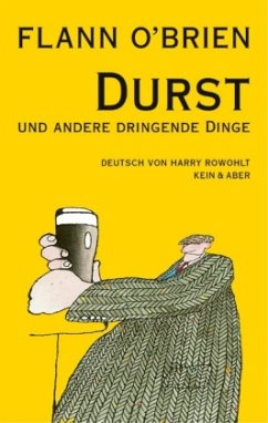 Durst und andere dringende Dinge - O'Brien, Flann