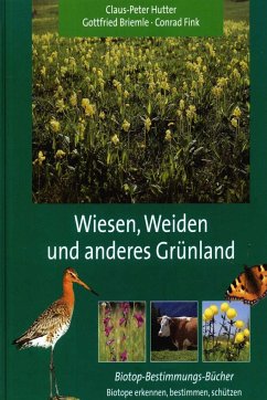 Wiesen, Weiden und anderes Grünland - Fink, Conrad;Hutter, Claus-Peter;Briemle, Gottfried
