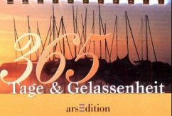 365 Tage & Gelassenheit