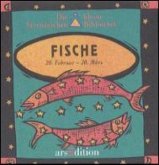Fische / Die kleine Sternzeichen-Bibliothek