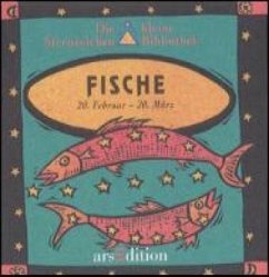 Fische / Die kleine Sternzeichen-Bibliothek - Mars, Juli