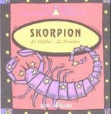 Skorpion / Die kleine Sternzeichen-Bibliothek