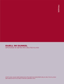 Duell im Dunkel - Stiftung Haus der Geschichte (Hrsg.)