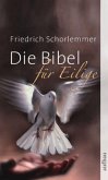 Die Bibel für Eilige