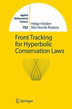 Front Tracking for Hyperbolic Conservation Laws - Holden, Helge; Risebro, Nils H.