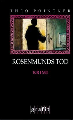 Rosenmunds Tod