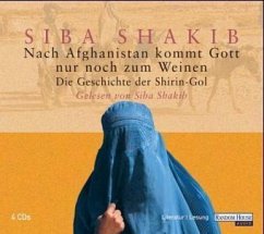 Nach Afghanistan kommt Gott nur noch zum Weinen - Shakib, Siba