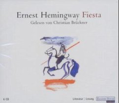 Fiesta, 6 Audio-CDs - Hemingway, Ernest