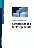 Karriereplanung für Pflegeberufe