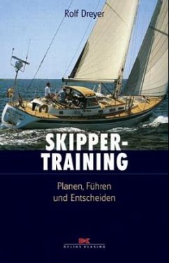 Skippertraining - Dreyer, Rolf