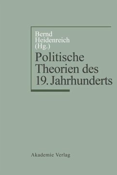 Politische Theorien des 19. Jahrhunderts - Heidenreich, Bernd (Hrsg.)